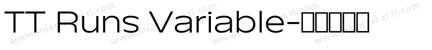 TT Runs Variable字体转换